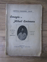 Omagiu lui Mihail Eminescu. Cu prilejul a 20 de ani dela moartea sa (1909)