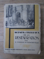 R. Mabille de Poncheville - Scenes et tableaux de la restauration (1935)