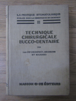 Technique chirurgicale bucco-dentaire