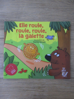 Elle roule, roule, roule, la galette