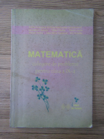 Felicia Georgescu, Florin Smeureanu - Matematica. Culegere de probleme pentru clasa a IX-a