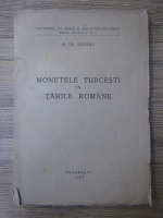 Anticariat: H. DJ. Siruni - Monetele turcesti in Tarile Romane (1944)