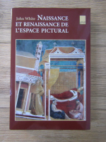 John White - Naissance et renaissance de l'espace pictural