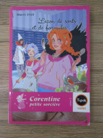 Maeve Friel - Corentine petite sorciere. Lecon de souts et de formules (volumul 2)