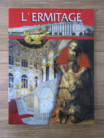 Anticariat: Serguei Vessnine - L'Ermitage. Promenade a travers les salles du musee