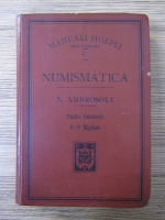 Anticariat: Solone Ambrosoli - Manuale di numismatica (1904)