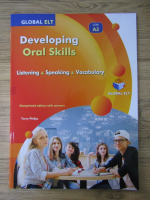 Anticariat: Terry Philips - Developing oral skills, level A2. Listening, speaking, vocabulary