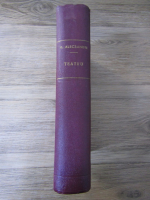 Anticariat: Vasile Alecsandri - Teatru (2 volume colegate, 1937).
