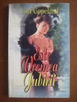 Lori Copeland - Este vremea iubirii