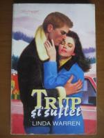 Linda Warren - Trup si suflet