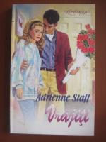 Adrienne Staff - Vrajiti