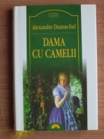 Anticariat: Alexandre Dumas Fiul - Dama cu camelii 