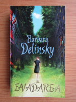 Barbara Delinsky - Evadarea