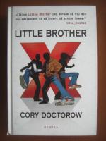 Anticariat: Cory Doctorow - Little brother