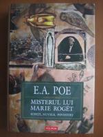 Anticariat: Edgar Allan Poe - Misterul lui Marie Roget. Schite, nuvele, povestiri