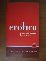 Erotica. Clasicii si literatura XXX