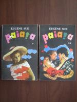 Anticariat: Eugene Sue - Paiata (2 volume)