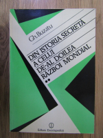Anticariat: Gheorghe Buzatu - Din istoria secreta a celui de-al doilea razboi mondial (volumul 2)