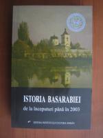 Ioan Scurtu - Istoria Basarabiei de la inceputuri pana in 2003