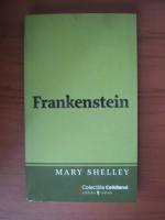 Anticariat: Mary Shelley - Frankenstein (Cotidianul)