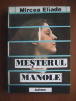 Mircea Eliade - Mesterul Manole