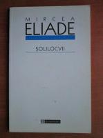 Anticariat: Mircea Eliade - Solilocvii
