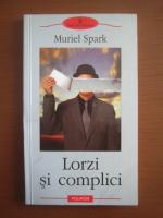 Anticariat: Muriel Spark - Lorzi si complici