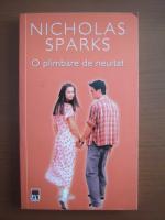 Nicholas Sparks - O plimbare de neuitat