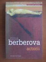 Anticariat: Nina Berberova - Actorii