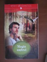 Nora Roberts - Magia umbrei