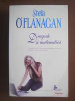 Sheila O`Flanagan - Dragoste si matematica