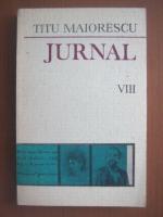 Titu Maiorescu - Jurnal (volumul 8)