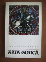 Anticariat: Viorica Guy Marica - Arta gotica