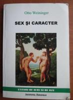 Otto Weininger - Sex si caracter