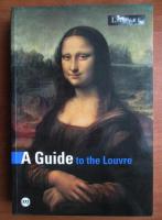 A guide to the Louvre