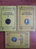 Anticariat: B. P. Hasdeu - Cuvente den batrani (3 volume)
