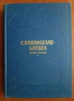 C. Dobrogeanu Gherea - Studii critice (volumul 1)