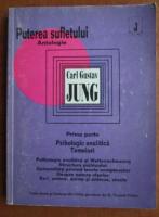 Carl Gustav Jung - Psihologia analitica. Temeiuri