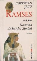 Christian Jacq - Ramses, volumul 4. Doamna de la Abu Simbel