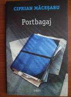 Anticariat: Ciprian Macesaru - Portbagaj