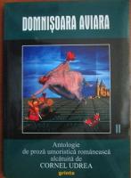 Cornel Udrea - Domnisoara aviara (antologie de proza fantastica)
