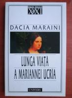 Anticariat: Dacia Maraini - Lunga viata a Mariannei Ucria