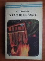 Anticariat: Ion Luca Caragiale - O faclie de Paste (nuvele si povestiri)