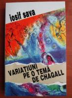 Iosif Sava - Variatiuni pe o tema de chagall