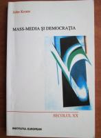 John Keane - Mass media si democratia