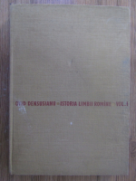 Anticariat: Ovid Densusianu - Istoria limbii romane (volumul 1)