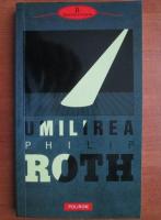 Anticariat: Philip Roth - Umilirea
