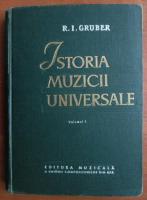 Anticariat: R. I. Gruber - Istoria muzicii universale (volumul 1)