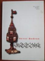Sever Bodron - Mosche