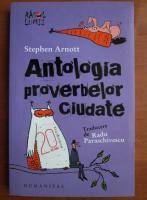 Anticariat: Stephen Arnott - Antologia proverbelor ciudate